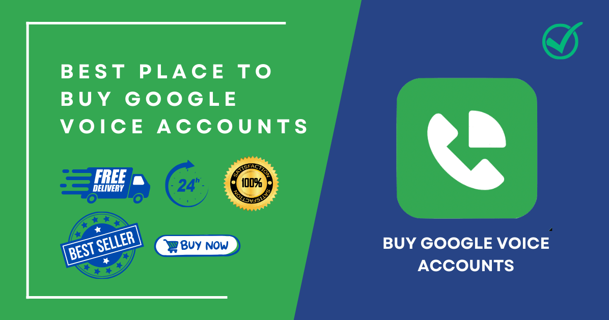 Buy Google Voice Accounts - Best Verified Accounts For 2024